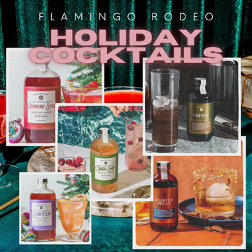 Holiday Cocktail Recipes - by Flamingo Rodeo