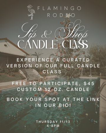 Candle Making Experience - Sip & Shop 11/13